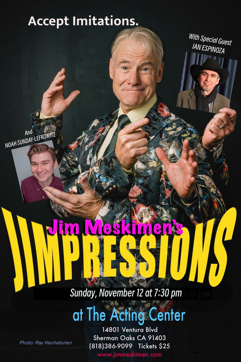 Jim Meskimen - Jimpressions - November 12 2023 - The Acting Center